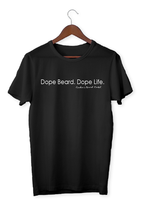 Men's Dope Beard Dope Life Tee