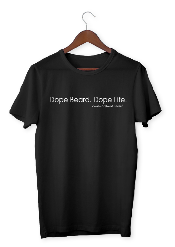 Men's Dope Beard Dope Life Tee