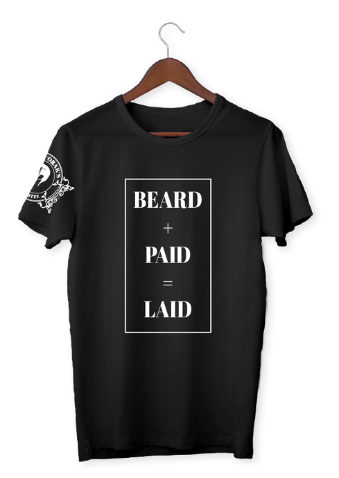 Men's Beard + Paid = Laid Tee