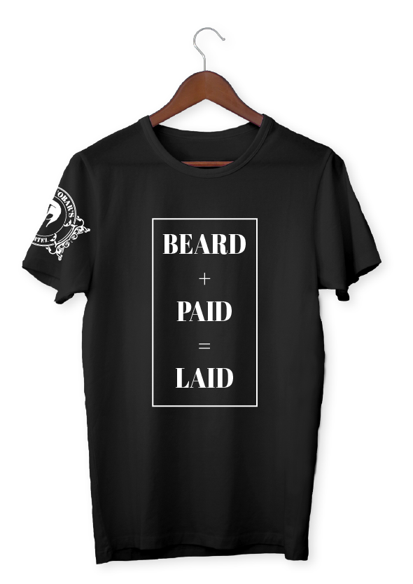 Men's Beard + Paid = Laid Tee